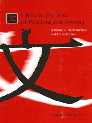 cover image of Chinese Theories of Reading and Writing